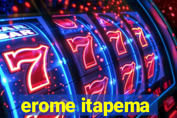 erome itapema